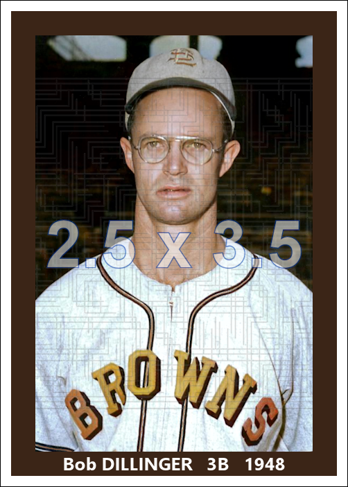 Bob Dillinger - 1948 St. Louis Browns - choose a size & style