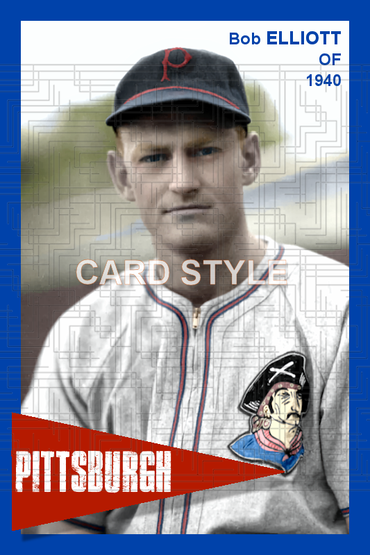 Bob Elliott - 1940 Pittsburgh Pirates - choose a size & style