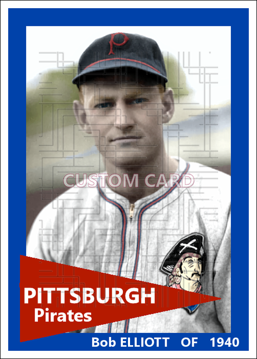 Bob Elliott - 1940 Pittsburgh Pirates - choose a size & style