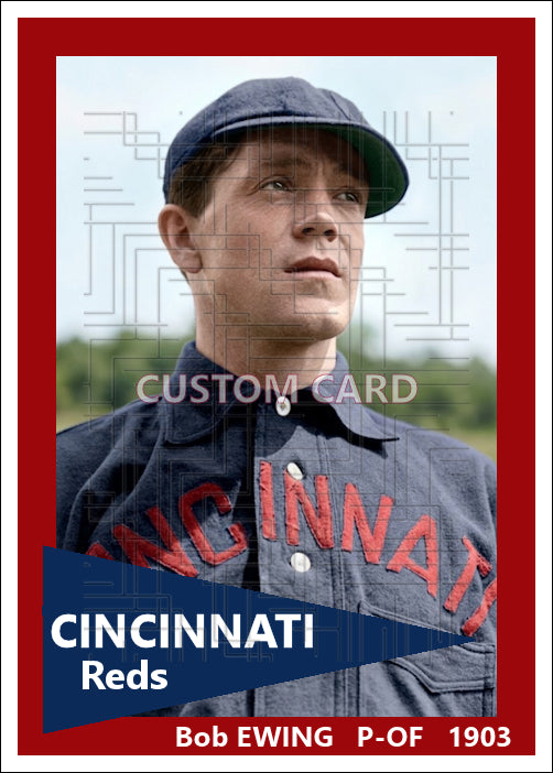 Bob Ewing - 1903 Cincinnati Reds - choose a size & style