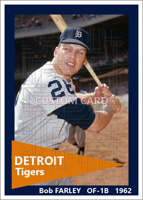 Bob Farley - 1962 Detroit Tigers - choose a size & style