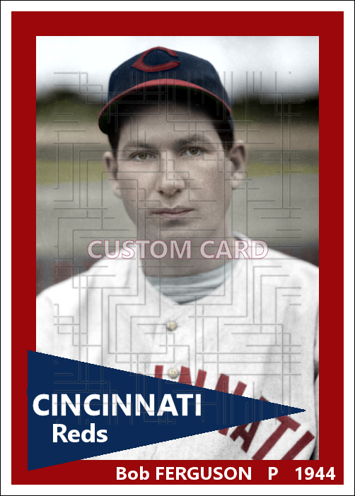 Bob Ferguson - 1944 Cincinnati Reds - choose a size & style