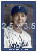 Bob Finley - 1944 Philadelphia Phillies - choose a size & style