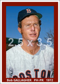 Bob Gallagher - 1972 Boston Red Sox - choose a size & style