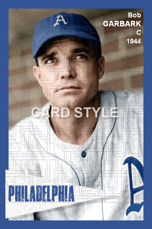 Bob Garbark - 1944 Philadelphia Athletics - choose a size & style