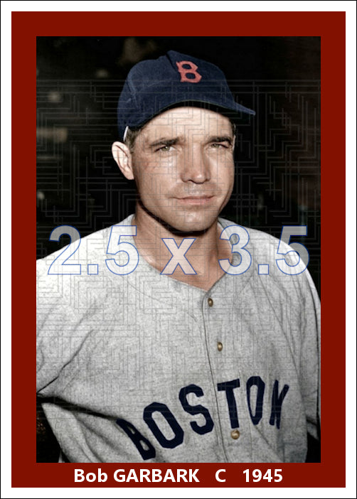 Bob Garbark - 1945 Boston Red Sox - choose a size & style