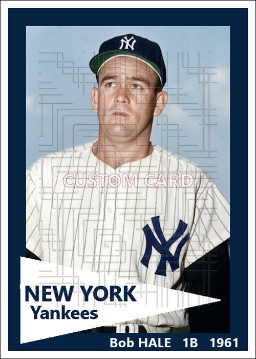 Bob Hale - 1961 New York Yankees - choose a size & style
