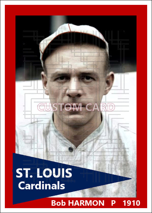 Bob Harmon - 1910 St. Louis Cardinals - choose a size & style