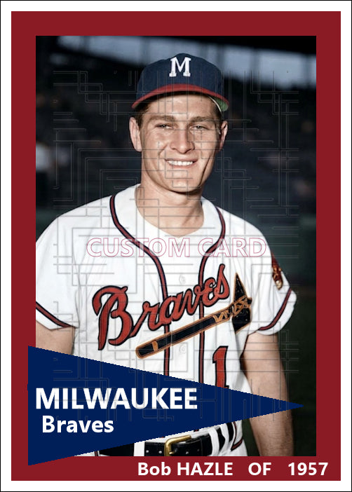 Bob Hazle - 1957 Milwaukee Braves - choose a size & style