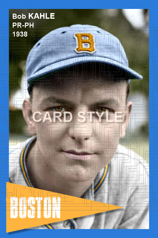 Bob Kahle - 1938 Boston Bees - choose a size & style