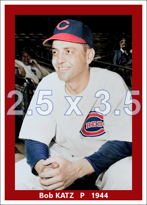 Bob Katz - 1944 Cincinnati Reds - choose a size & style