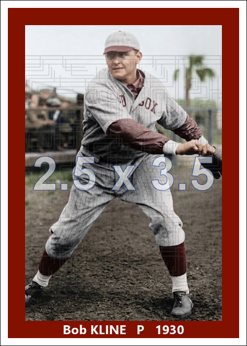 Bob Kline - 1930 Boston Red Sox - choose a size & style