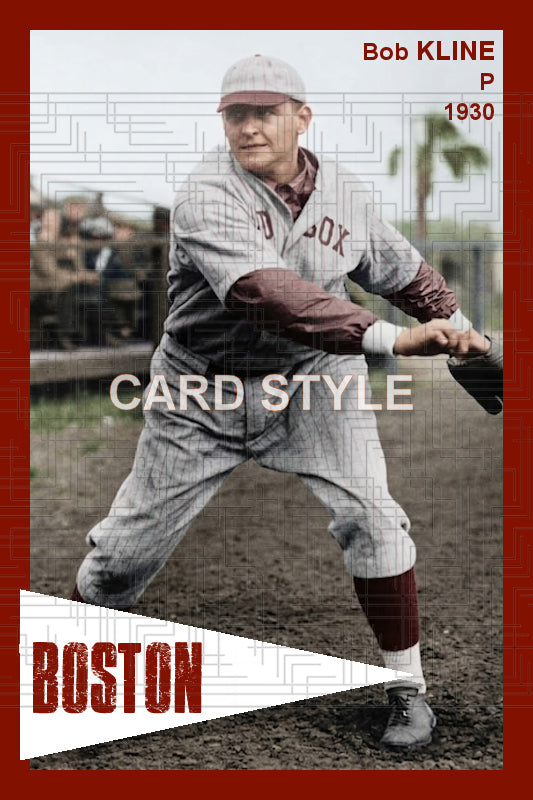 Bob Kline - 1930 Boston Red Sox - choose a size & style
