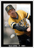 Bob Long - 1981 Pittsburgh Pirates - choose a size & style