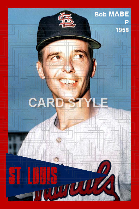 Bob Mabe - 1958 St. Louis Cardinals - choose a size & style