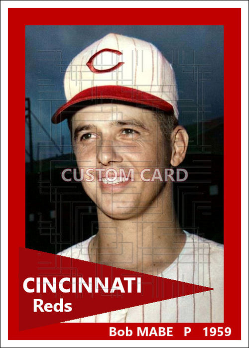 Bob Mabe - 1959 Cincinnati Reds - choose a size & style