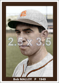 Bob Malloy - 1949 St. Louis Browns - choose a size & style