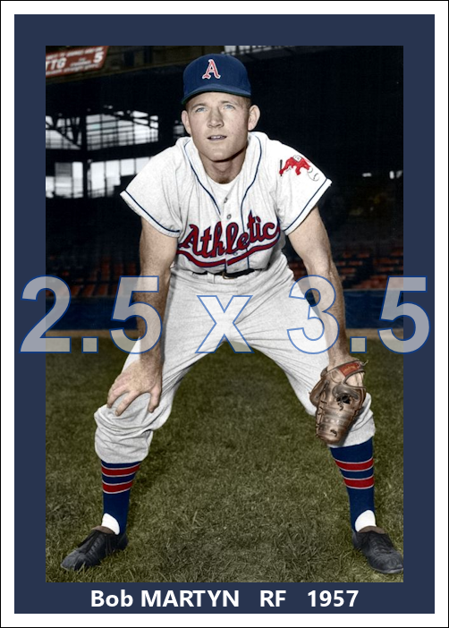 Bob Martyn - 1957 Kansas City Athletics - choose a size & style