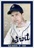 Bob Mavis - 1949 Detroit Tigers - choose a size & style