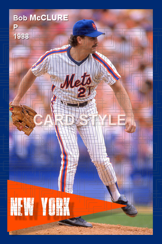 Bob McClure - 1988 New York Mets - choose a size & style