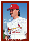 Bob McClure - 1992 St. Louis Cardinals - choose a size & style
