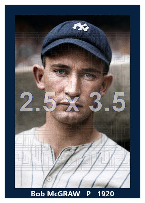 Bob McGraw - 1920 New York Yankees - choose a size & style