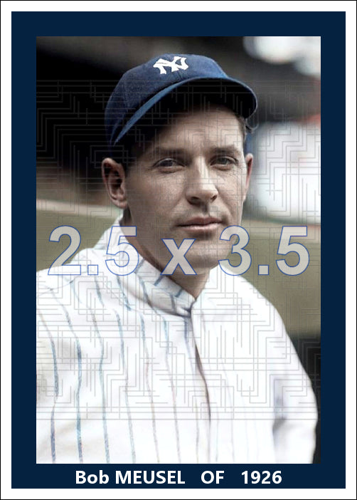 Bob Meusel - 1926 New York Yankees - choose a size & style