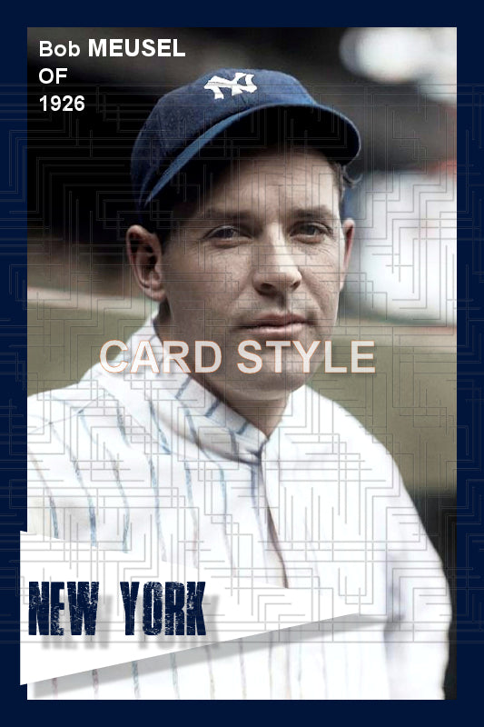 Bob Meusel - 1926 New York Yankees - choose a size & style