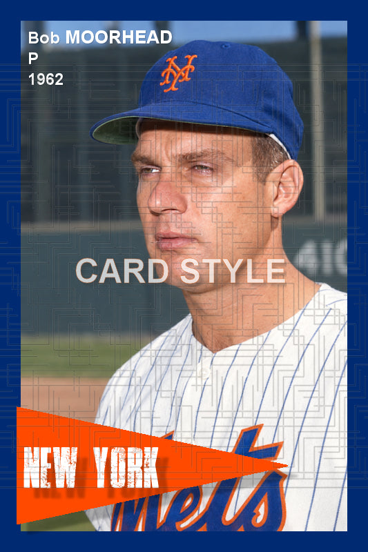 Bob Moorhead - 1962 New York Mets - choose a size & style