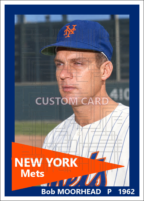 Bob Moorhead - 1962 New York Mets - choose a size & style