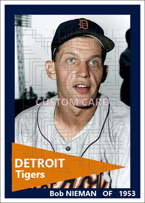 Bob Nieman- 1953 Detroit Tigers - choose a size & style