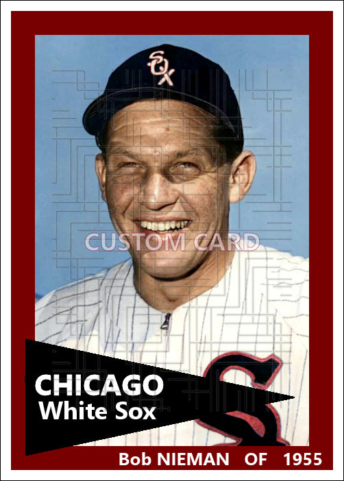 Bob Nieman- 1955 Chicago White Sox - choose a size & style