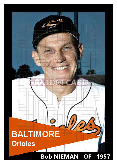 Bob Nieman- 1957 Baltimore Orioles - choose a size & style