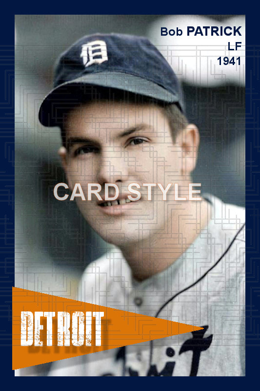 Bob Patrick - 1941 Detroit Tigers - choose a size & style