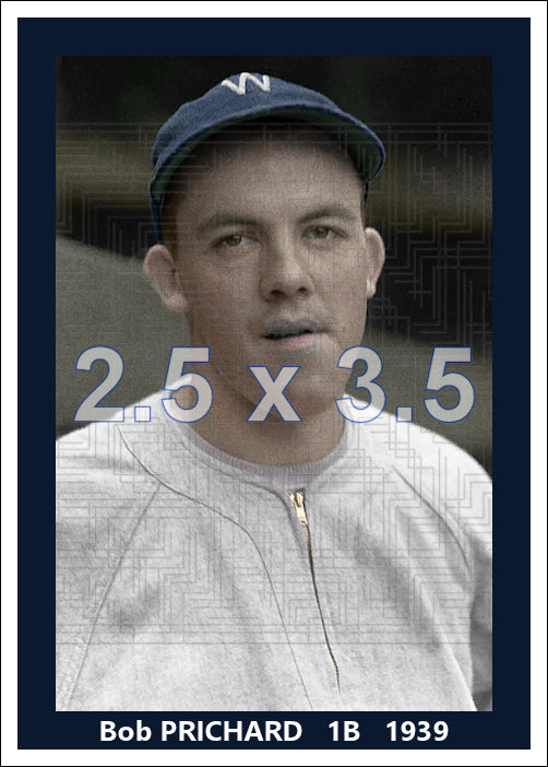 Bob Prichard - 1939 Washington Senators - choose a size & style