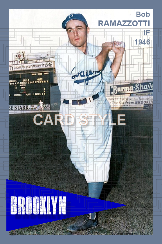 Bob Ramazzotti - 1946 Brooklyn Dodgers - choose a size & style