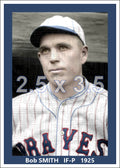 Bob Smith - 1925 Boston Braves - choose a size & style