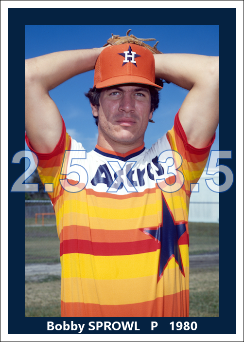 Bobby Sprowl - 1980 Houston Astros - choose a size & style