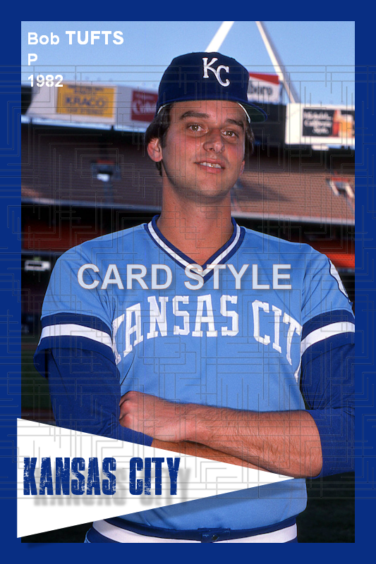 Bob Tufts - 1982 Kansas City Royals - choose a size & style