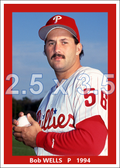 Bob Wells - 1994 Philadelphia Phillies - choose a size & style