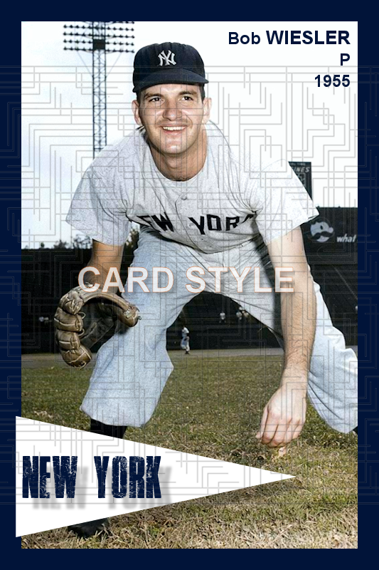Bob Wiesler - 1955 New York Yankees - choose a size & style