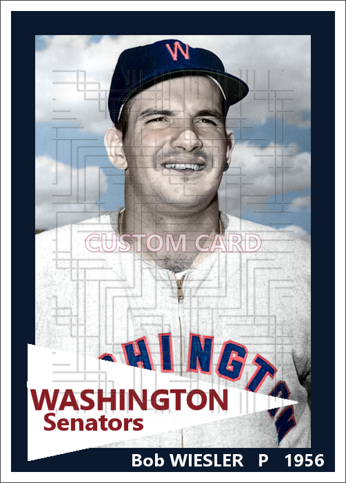 Bob Wiesler - 1956 Washington Senators - choose a size & style