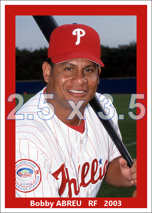 Bobby Abreu - 2003 Philadelphia Phillies - choose a size & style