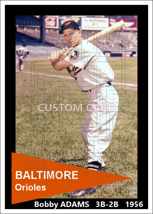 Bobby Adams - 1956 Baltimore Orioles - choose a size & style