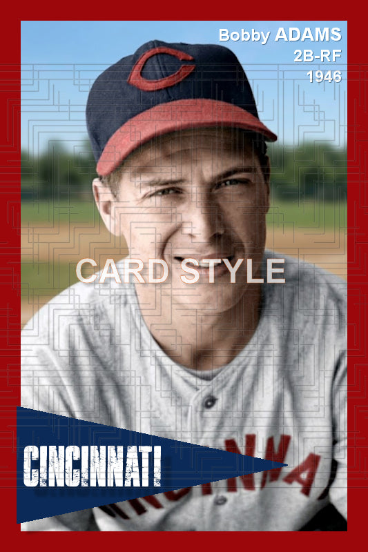 Bobby Adams - 1946 Cincinnati Reds - choose a size & style
