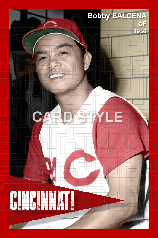 Bobby Balcena - 1956 Cincinnati Reds - choose a size & style
