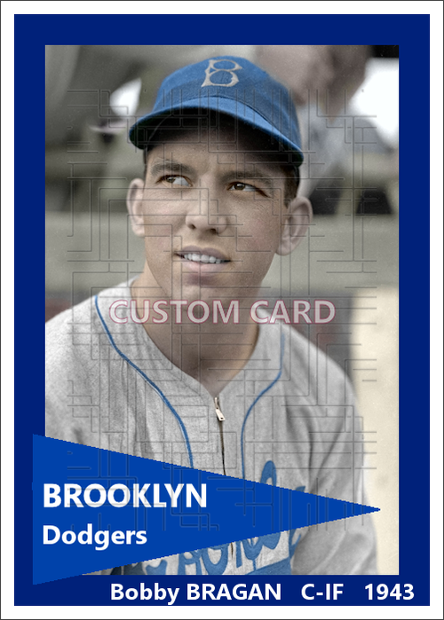 Bobby Bragan - 1943 Brooklyn Dodgers - choose a size & style