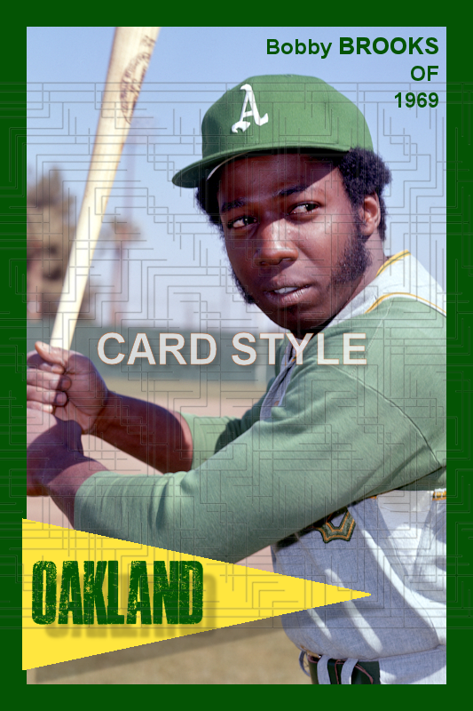 Bobby Brooks - 1969 Oakland Athletics - choose a size & style