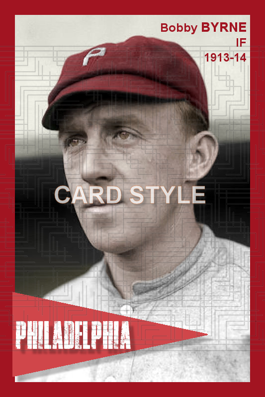 Bobby Byrne - 1913-14 Philadelphia Phillies - choose a size & style