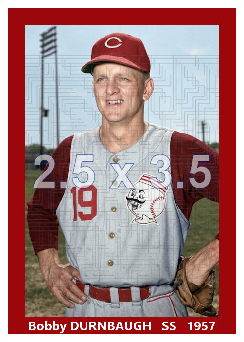 Bobby Durnbaugh - 1957 Cincinnati Reds - choose a size & style
